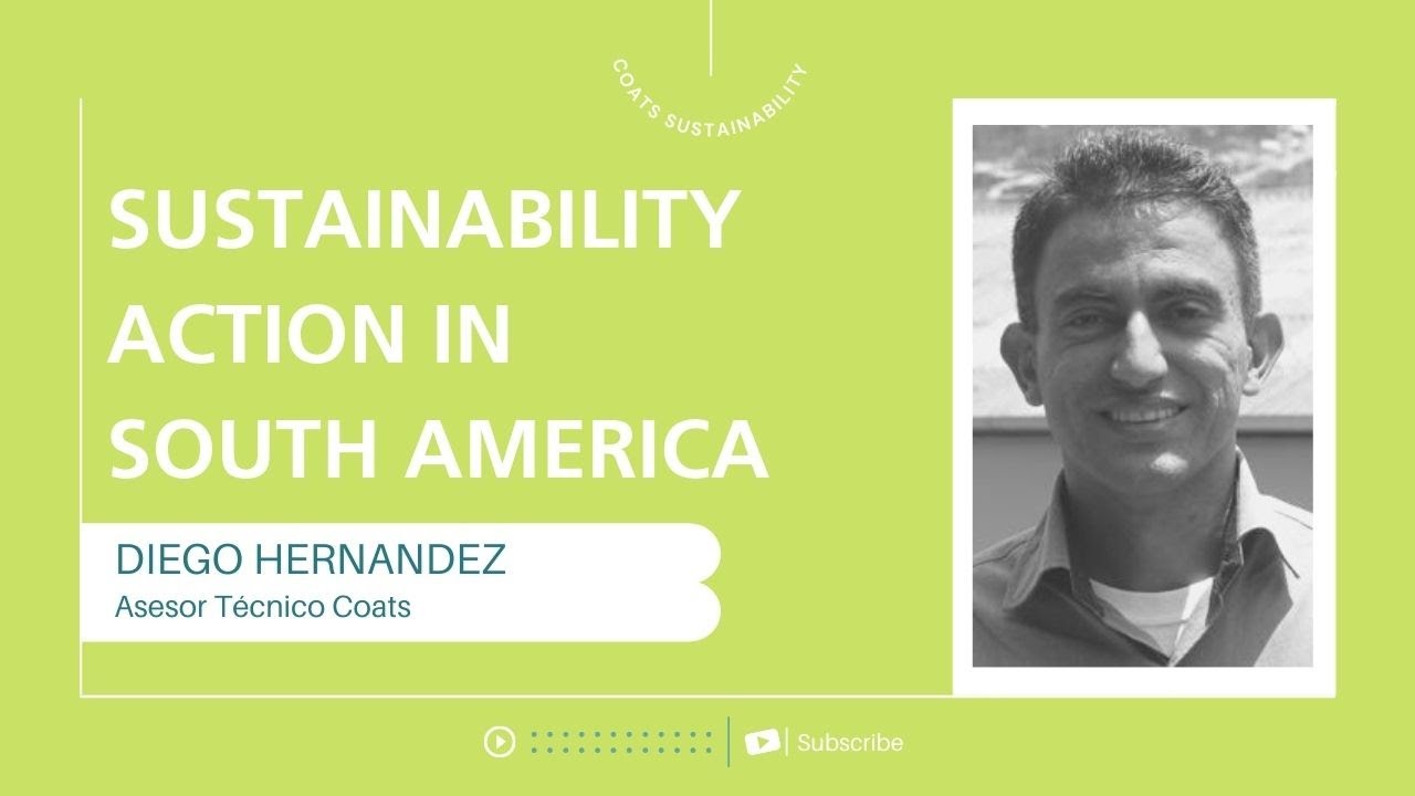 Coats y a Sostenibilidad - Video 3