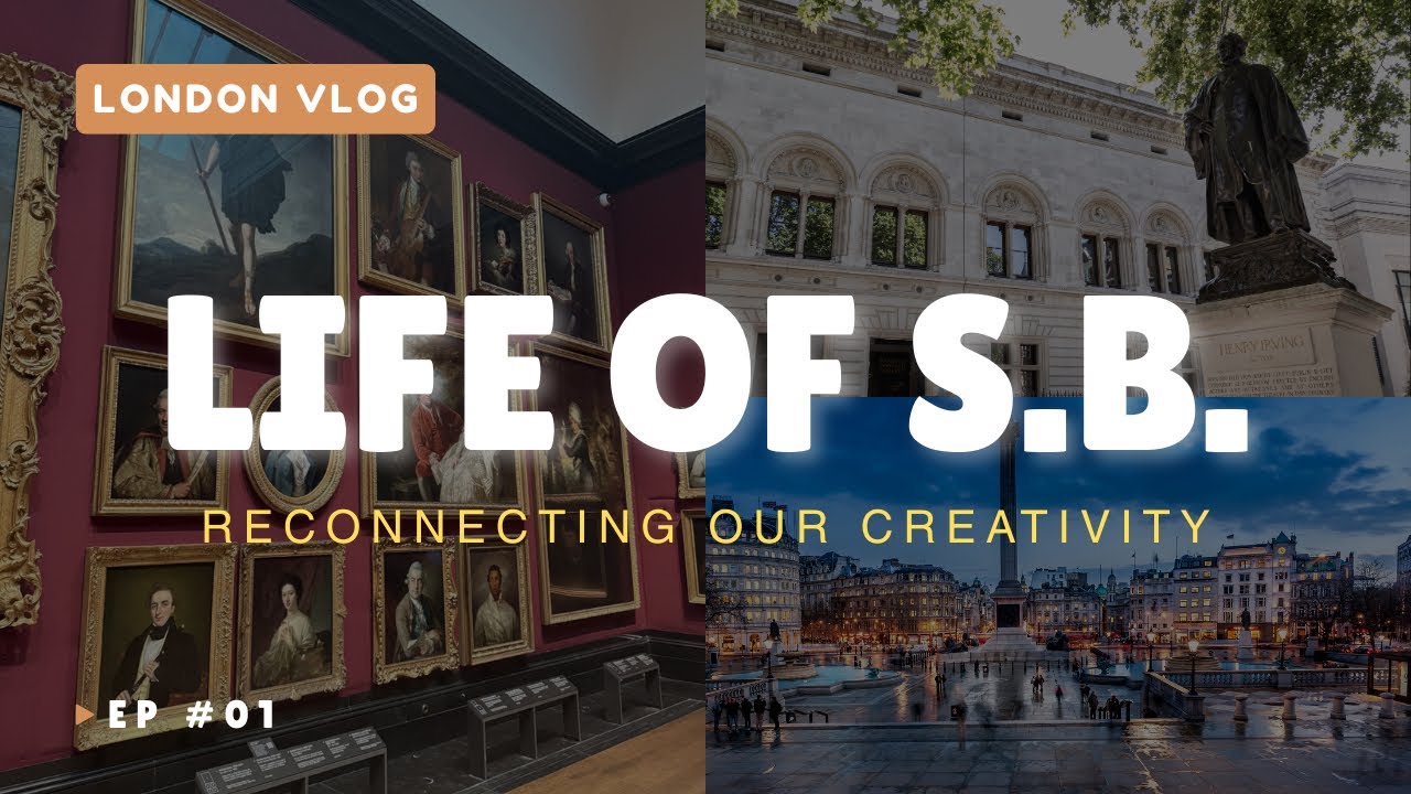 Reconnecting with Our Creativity - A Day out in London