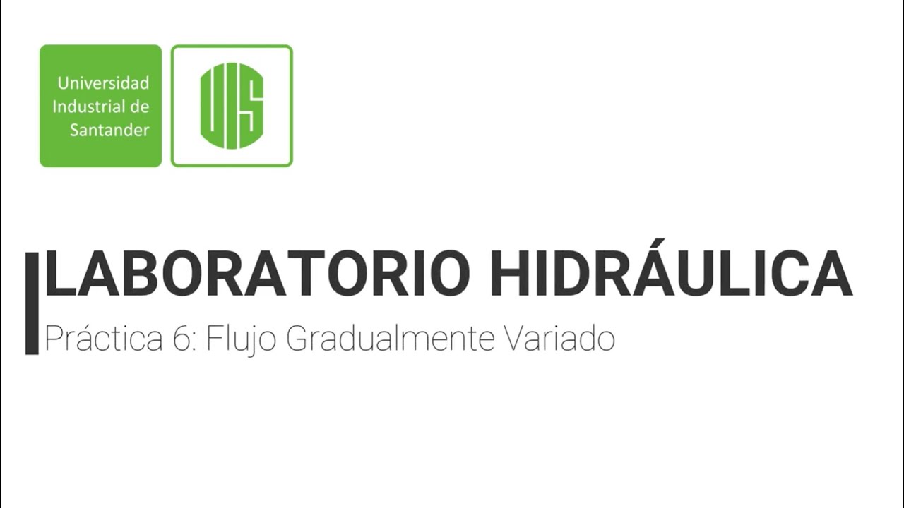 S6. Flujo Gradualmente Variado (FGV)