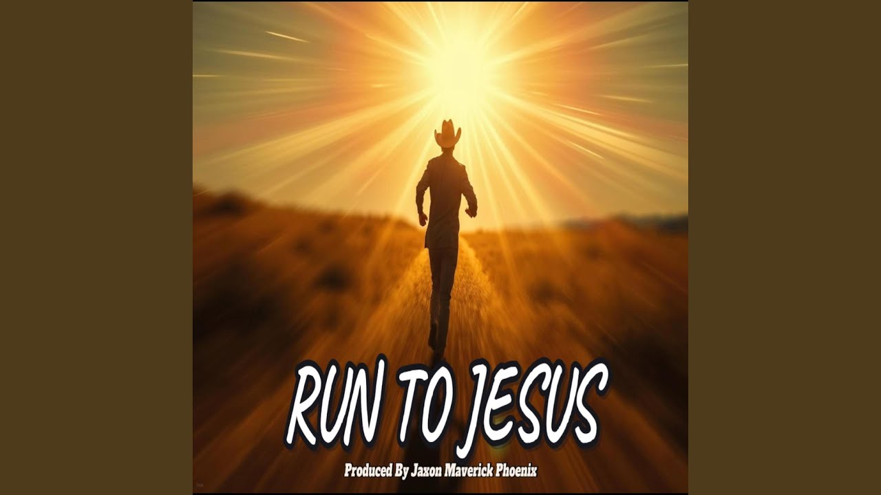 Run To Jesus