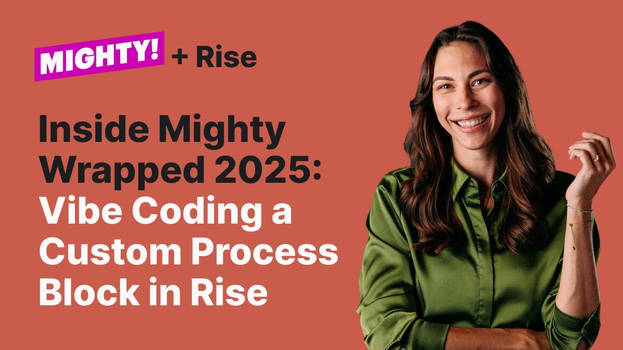 Inside Mighty Wrapped 2025: Vibe Coding a Custom Process Block in Rise