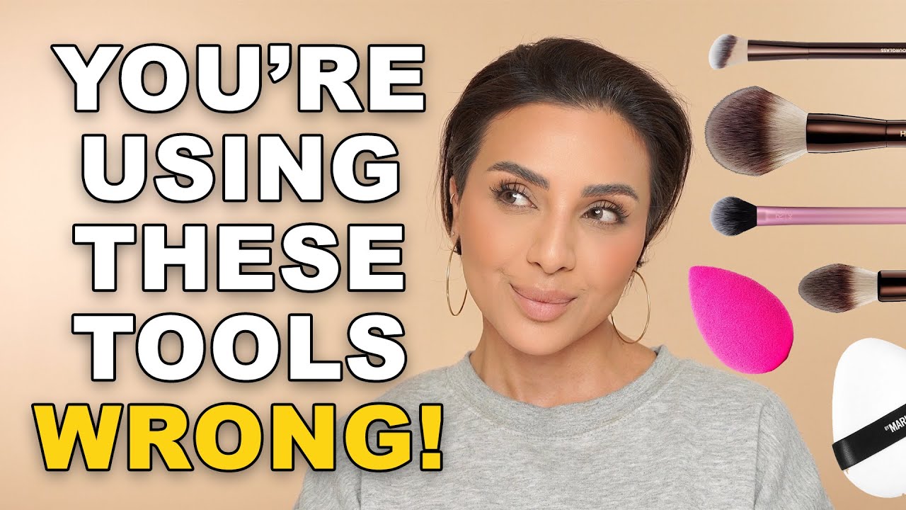 Makeup Tools You're Using Wrong & How To Fix It