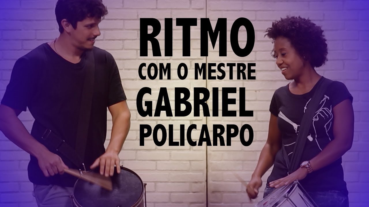 Ritmo com Gabriel Policarpo (inspirado no Candombe)
