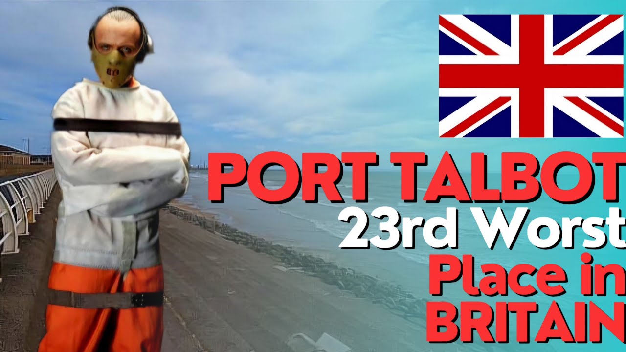 Порт-Талбот | 23-е место в списке худших мест в Великобритании 🇬🇧