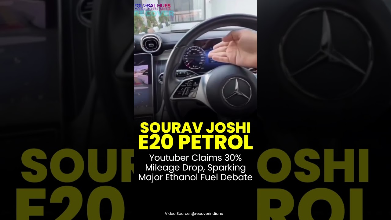 #souravjoshi VS #e20: #youtube Claims 30% Mileage Drop, Sparking Major #ethanol #fuel #debate #viral
