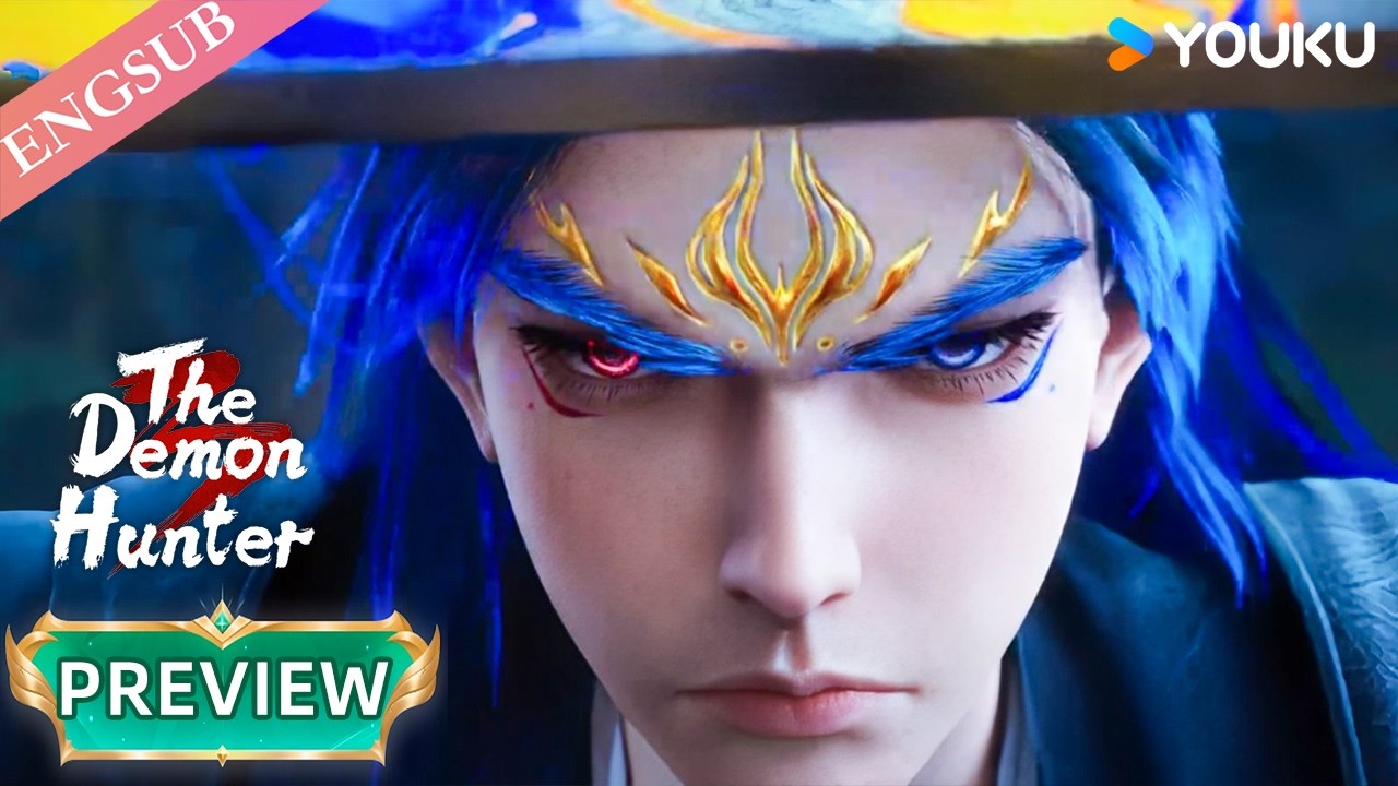 【The Demon Hunter3】EP01 Preview | ENGSUB | YOUKU ANIMATION