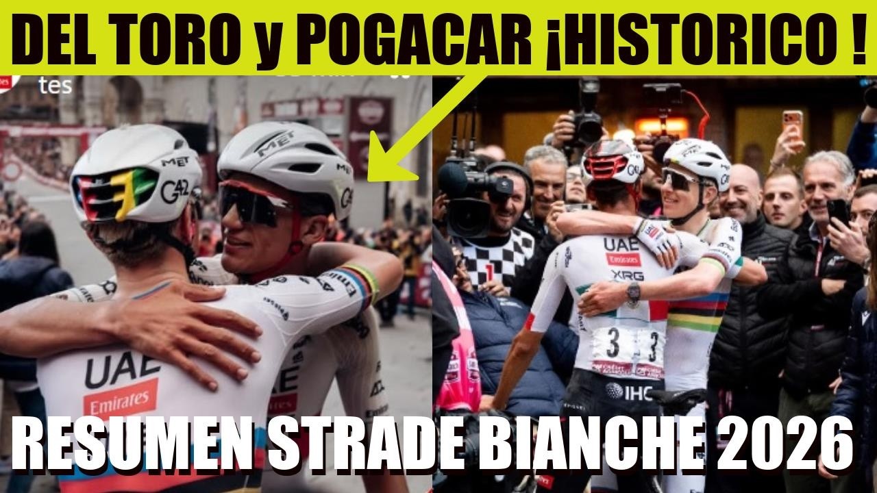 ISAAC DEL TORO HISTORICO y BRUTAL HOY CON POGACAR STRADE BIANCHE 2026 RESUMEN