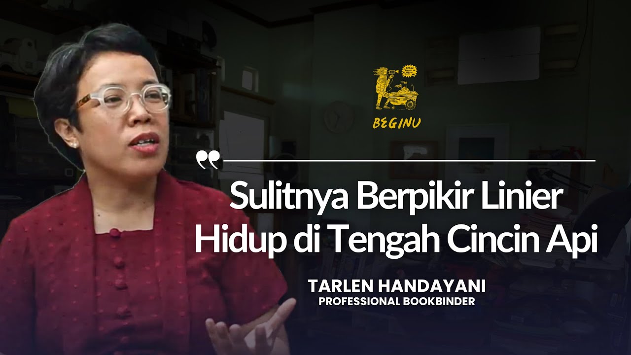 Tarlen Handayani, Membaca, Memahami, dan Menyulam Literasi Warga Cincin Api | BEGINU