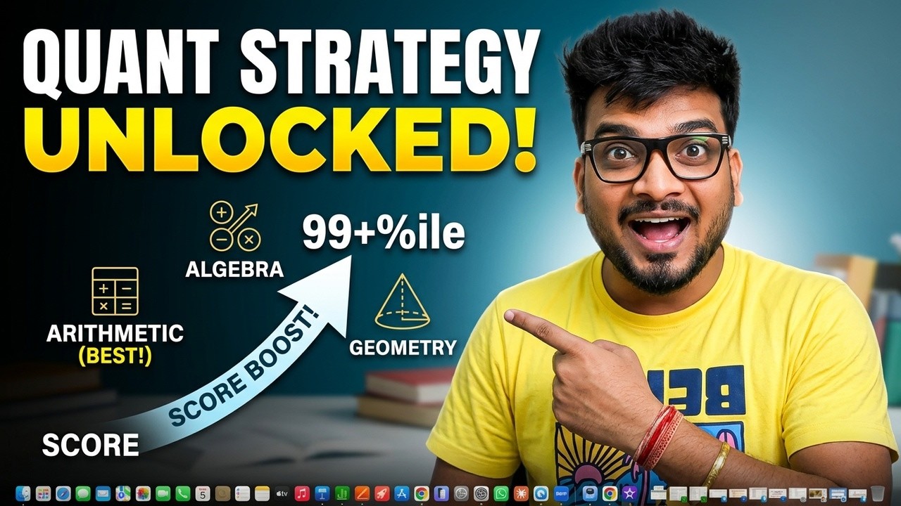 CAT Quants Preparation Strategy for Beginners | How to Score high with Limited Syllabus?