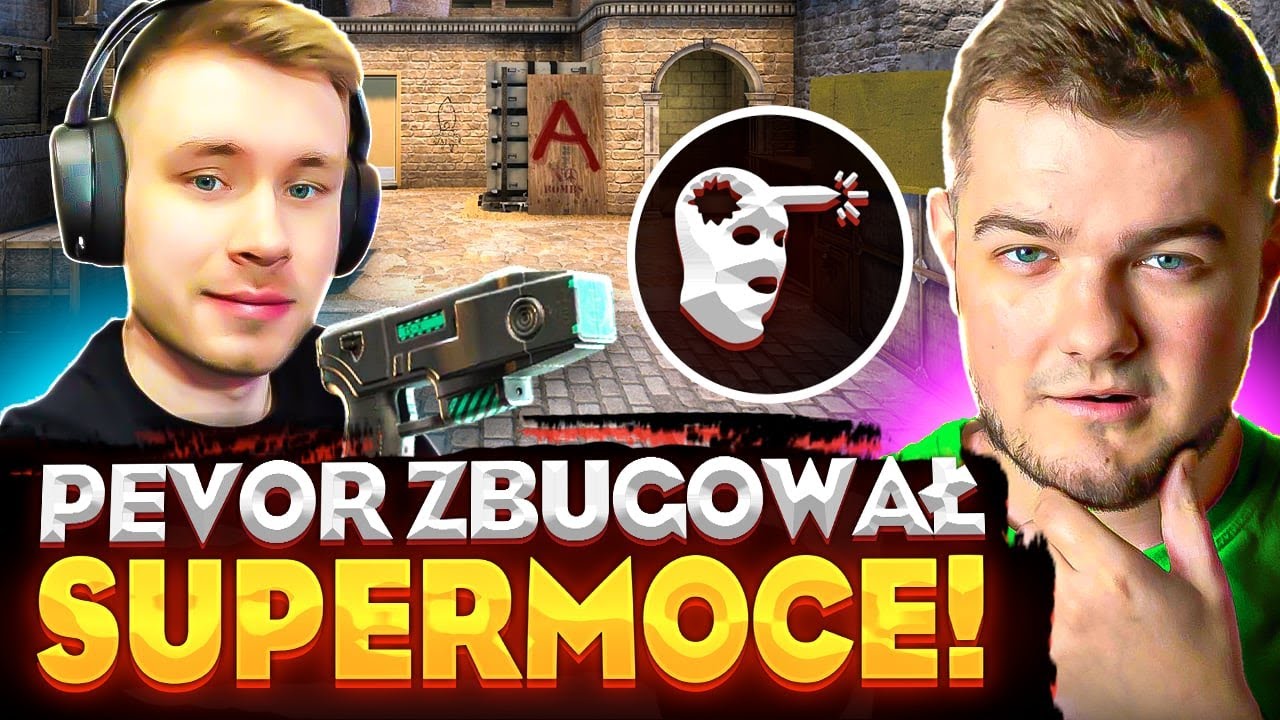 PEVOR ZBUGOWAŁ SUPER MOCE!