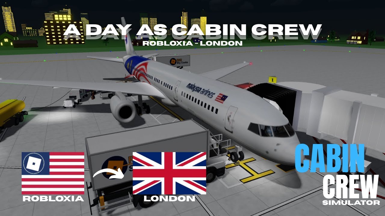 A day as cabin crew | Robloxia - London | CABIN CREW SIMULATOR✈