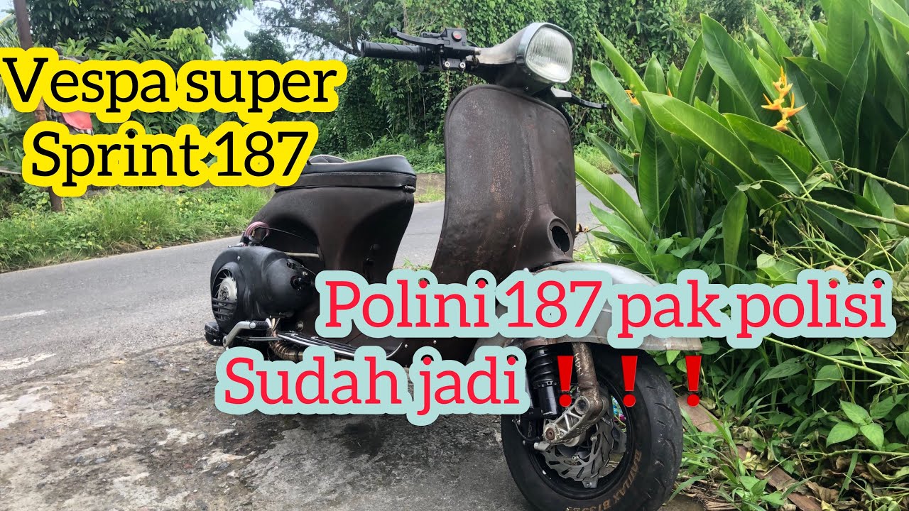 Episode 2 vespa super 187cc pak polisi ❗️❗️❗️