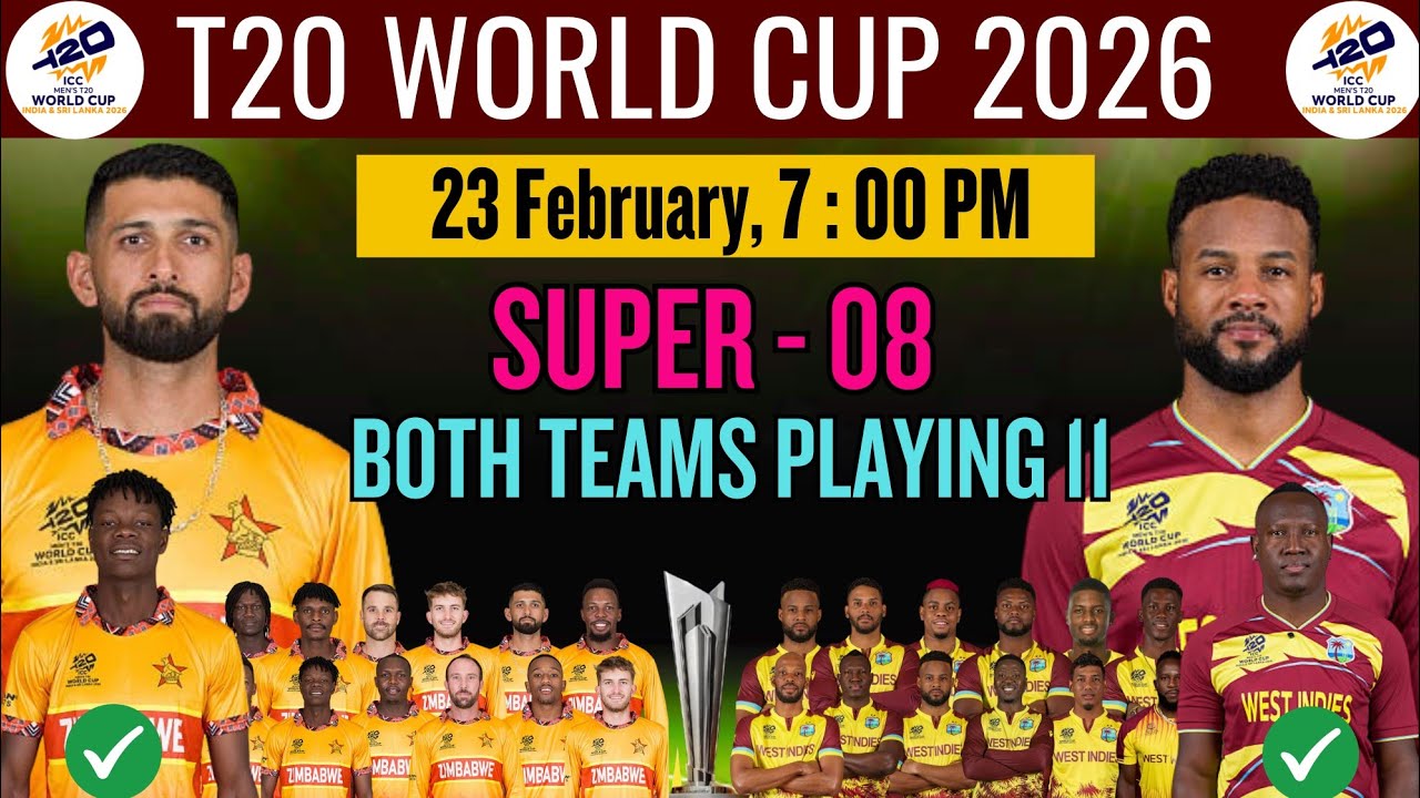 T20 World Cup 2026 Super 8 | Zimbabwe vs West Indies Match Details & Both Teams Playing XI