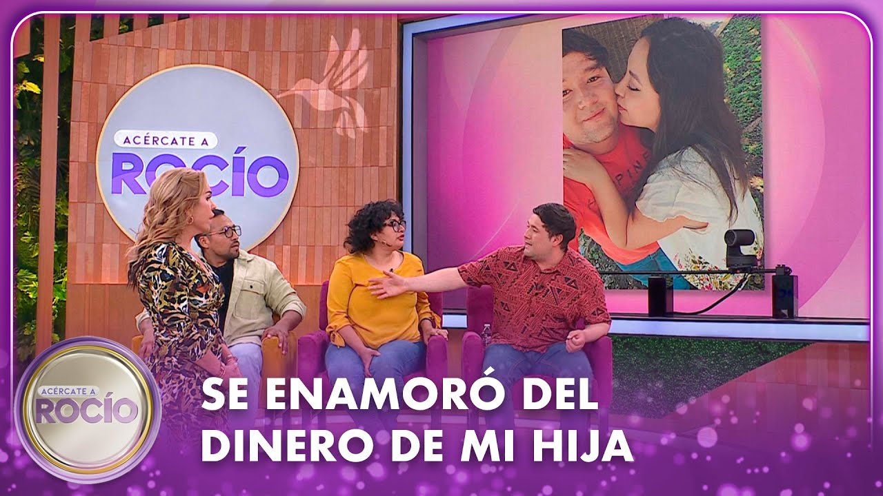Se enamoró del dinero de mi hija | 08.08.25 | Acércate a Rocío