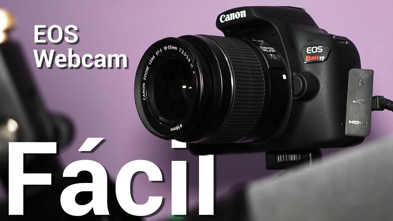 como utilizar una cámara canon como webcam para hacer streams