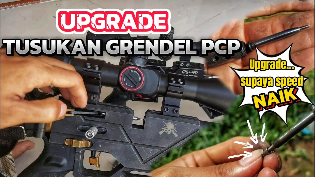 UPGRADE GRENDEL UNTUK MENAIKAN SPEED DAN POWER