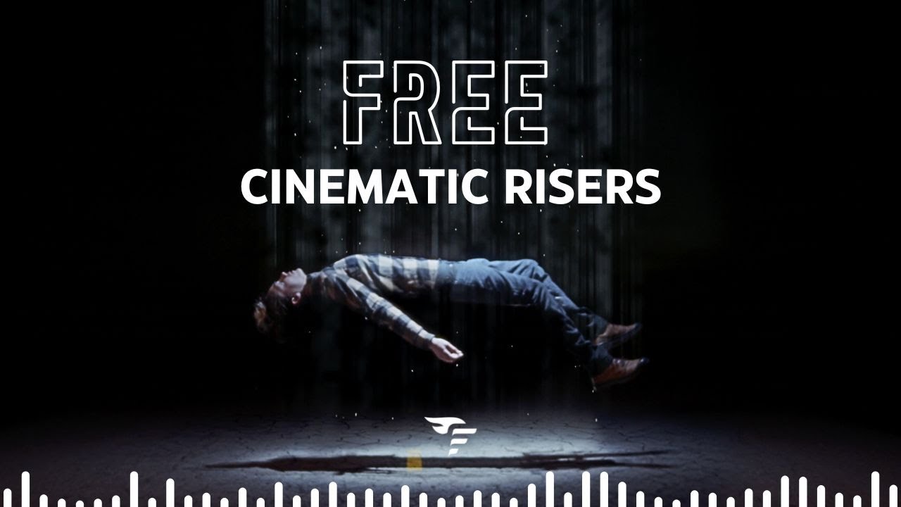FREE Cinematic Riser Sound Effects