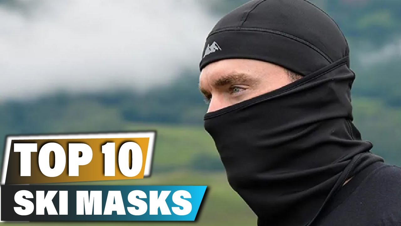 Best Ski Masks In 2025 - Top 10 Ski Mask Review