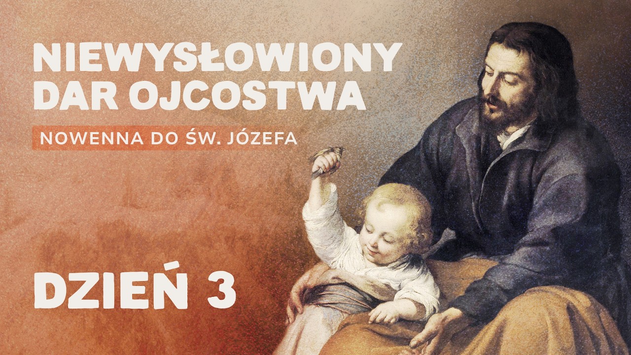 3. dzień nowenny do św. J&oacute;zefa