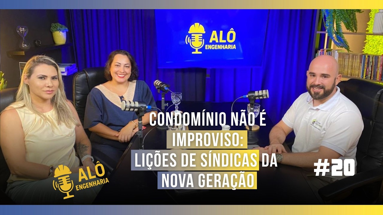 Condomínio não é improviso: Lições de síndicas da nova geração - EP 20 - ALO ENG