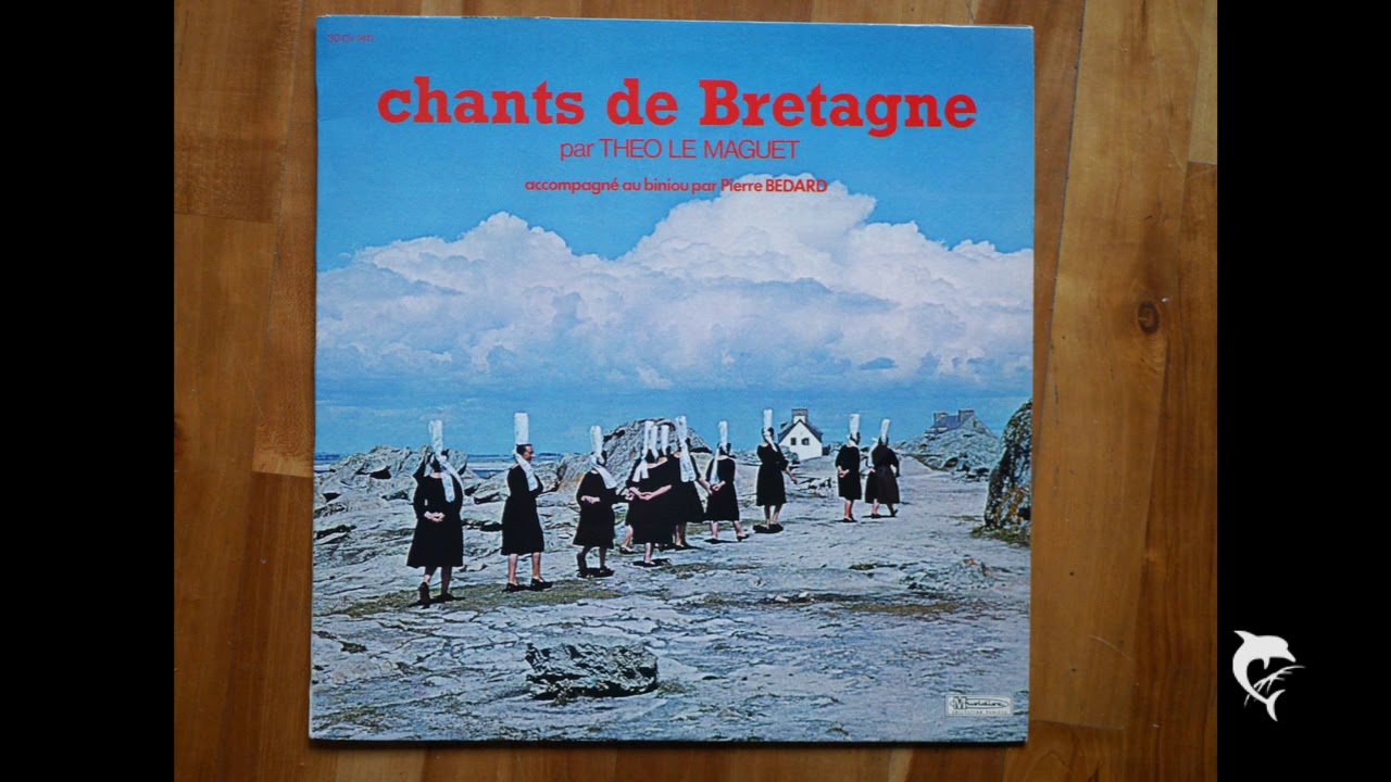 THEO LE MAGUET-CHANTS  DE BRETAGNE
