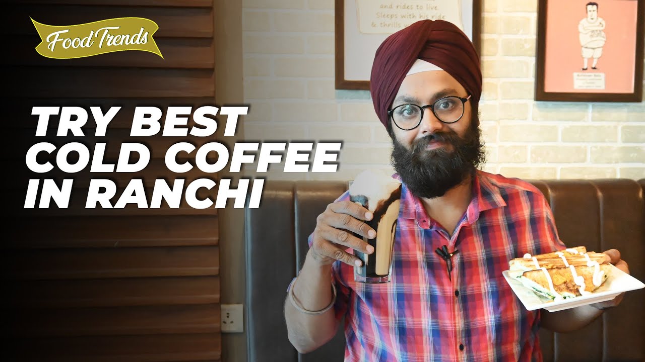 Trying Best Cold Coffee In Ranchi at Coffee beans and Chocolate Cafe l Food Trends l Dilbir Singh