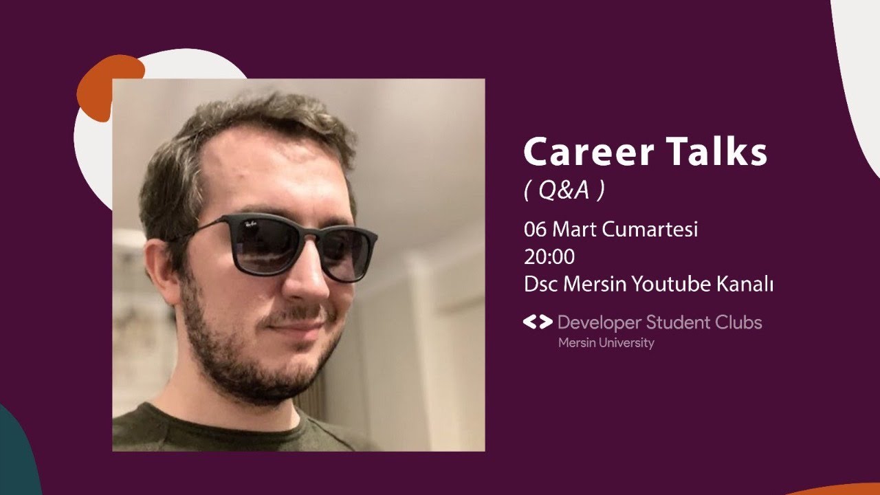 Fatih Kadir Akın ile Career Talks! |DSC Mersin