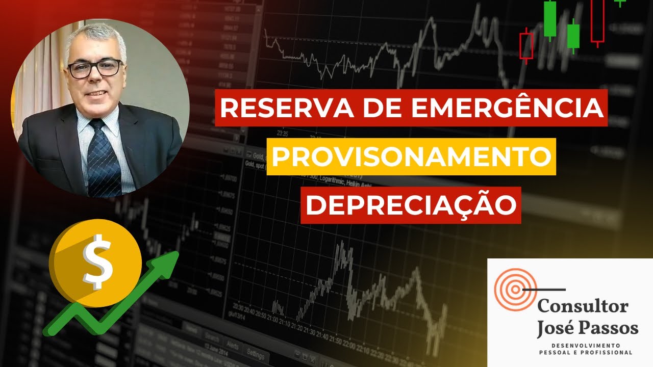 Reserva de Emerg&ecirc;ncia, Provisionamento e Deprecia&ccedil;&atilde;o