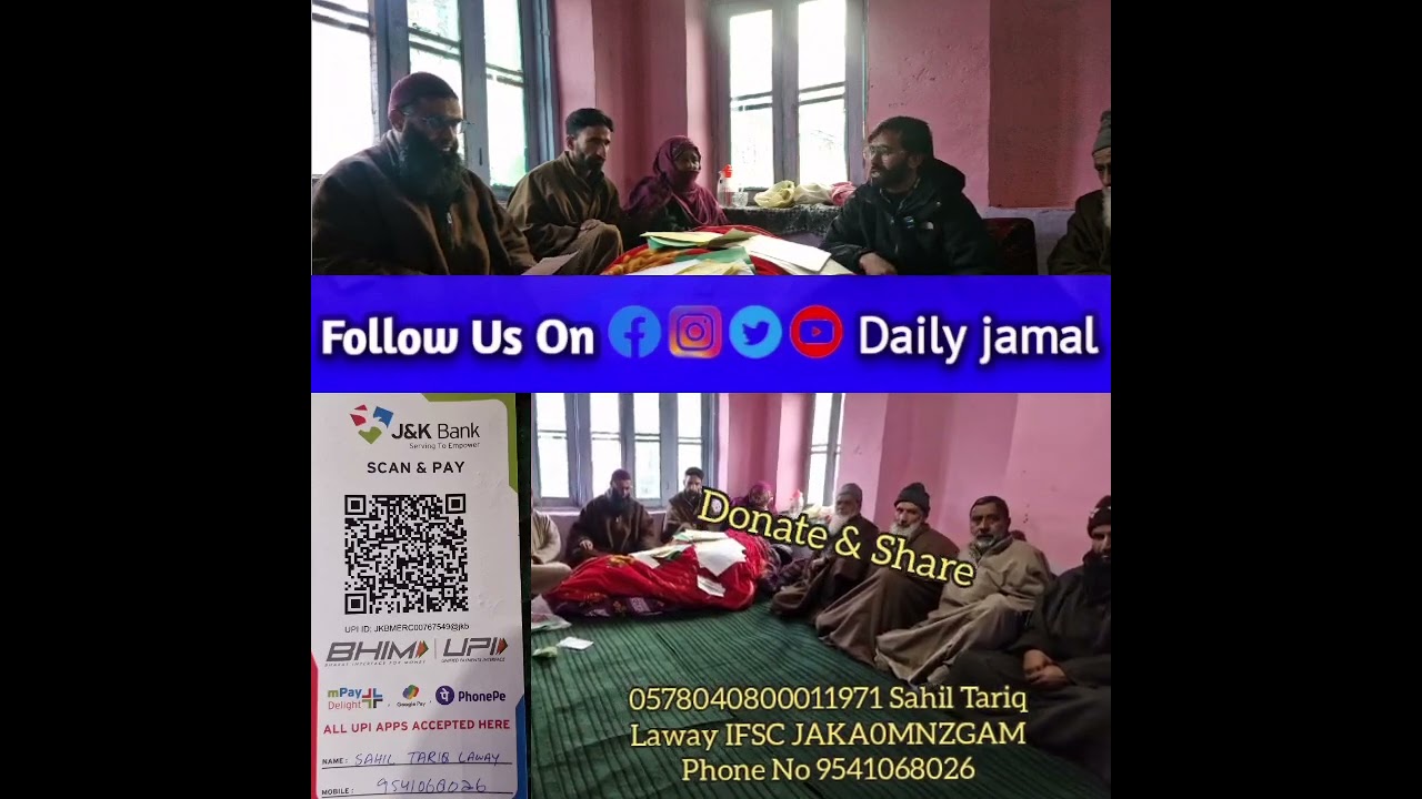 Do*na*te & Share0578040800011971Sahil Tariq Laway IFSC JAKA0MNZGAMPhone No 9541068026#help #save 