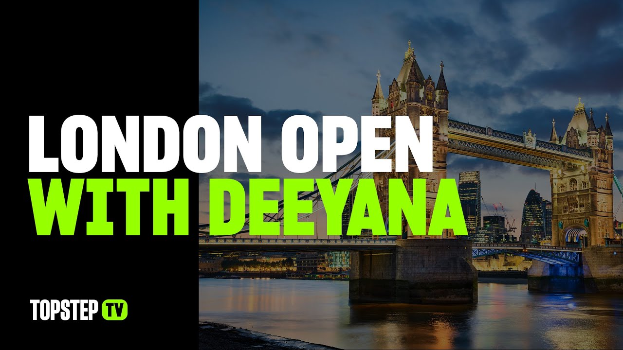 LIVE: London Open with Deeyana (09/19/24)