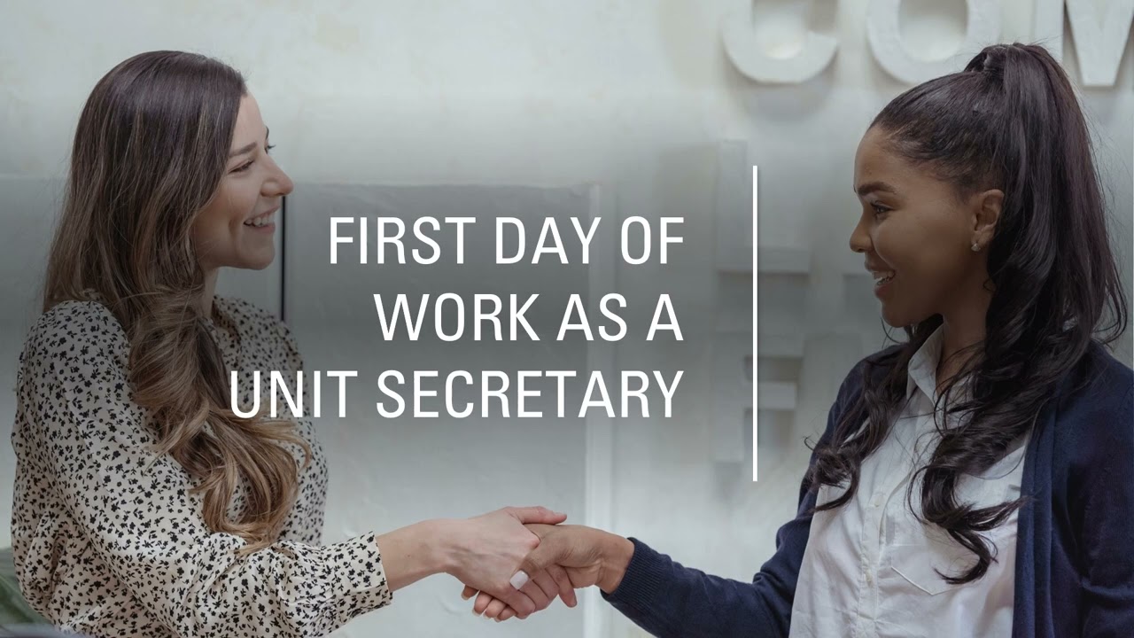 From Outsider to Insider: A Unit Secretary's First Day on the Job