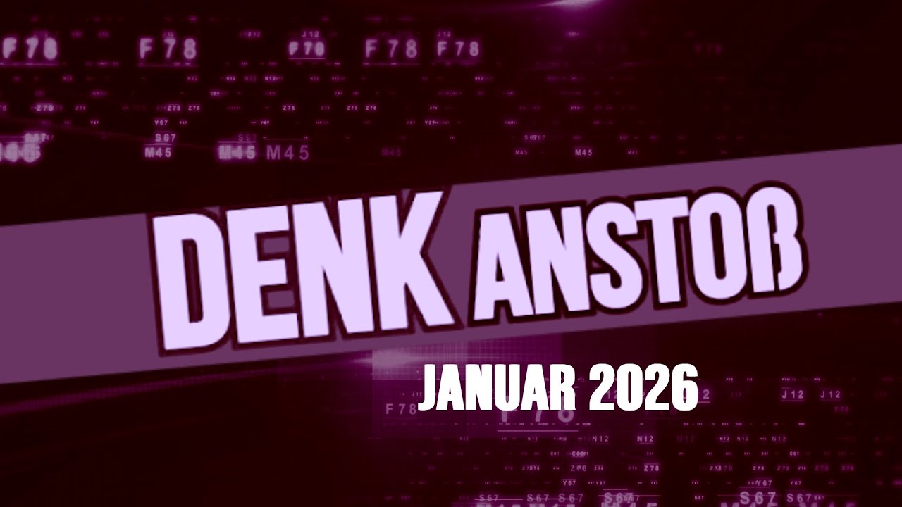 DENKansto&szlig; ++ Das aktuelle Weltgeschehen ++ 01/26 mit Peter Denk & Manuel Mittas