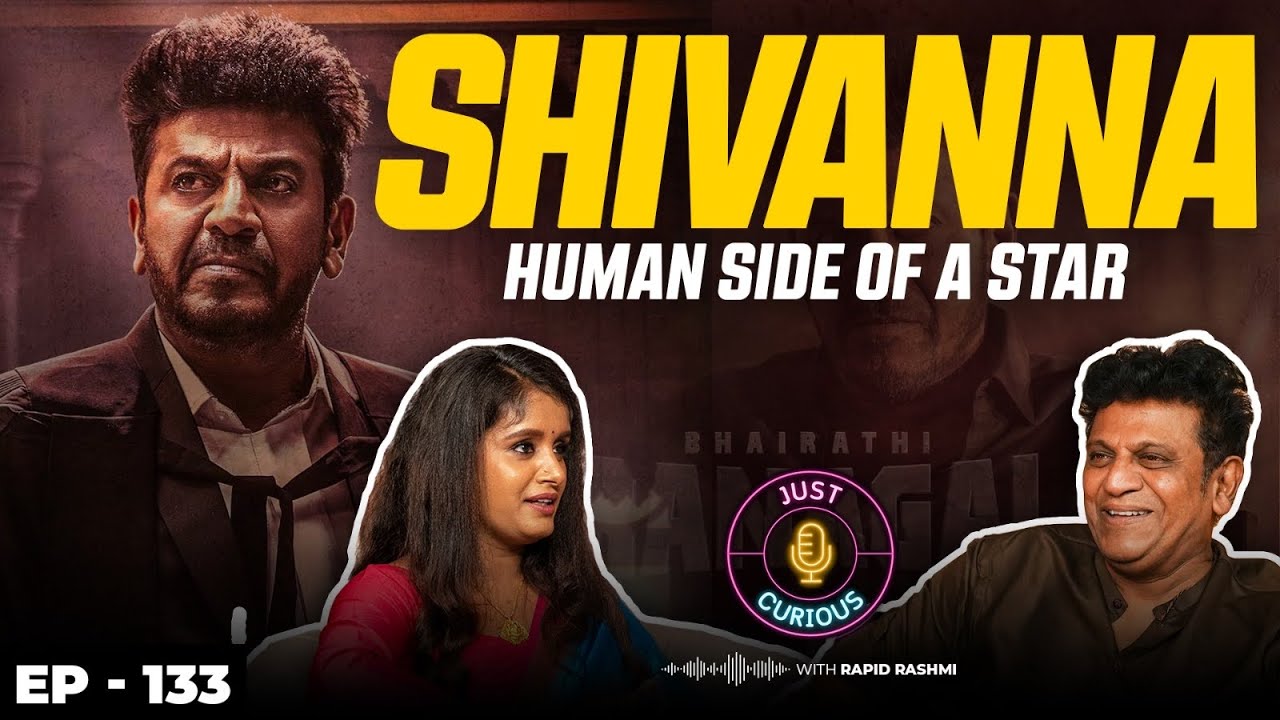 Bhairathi Ranagal, Life Challenges, Friendships, Personal Loss, Money, Cinema, Doddamane & More