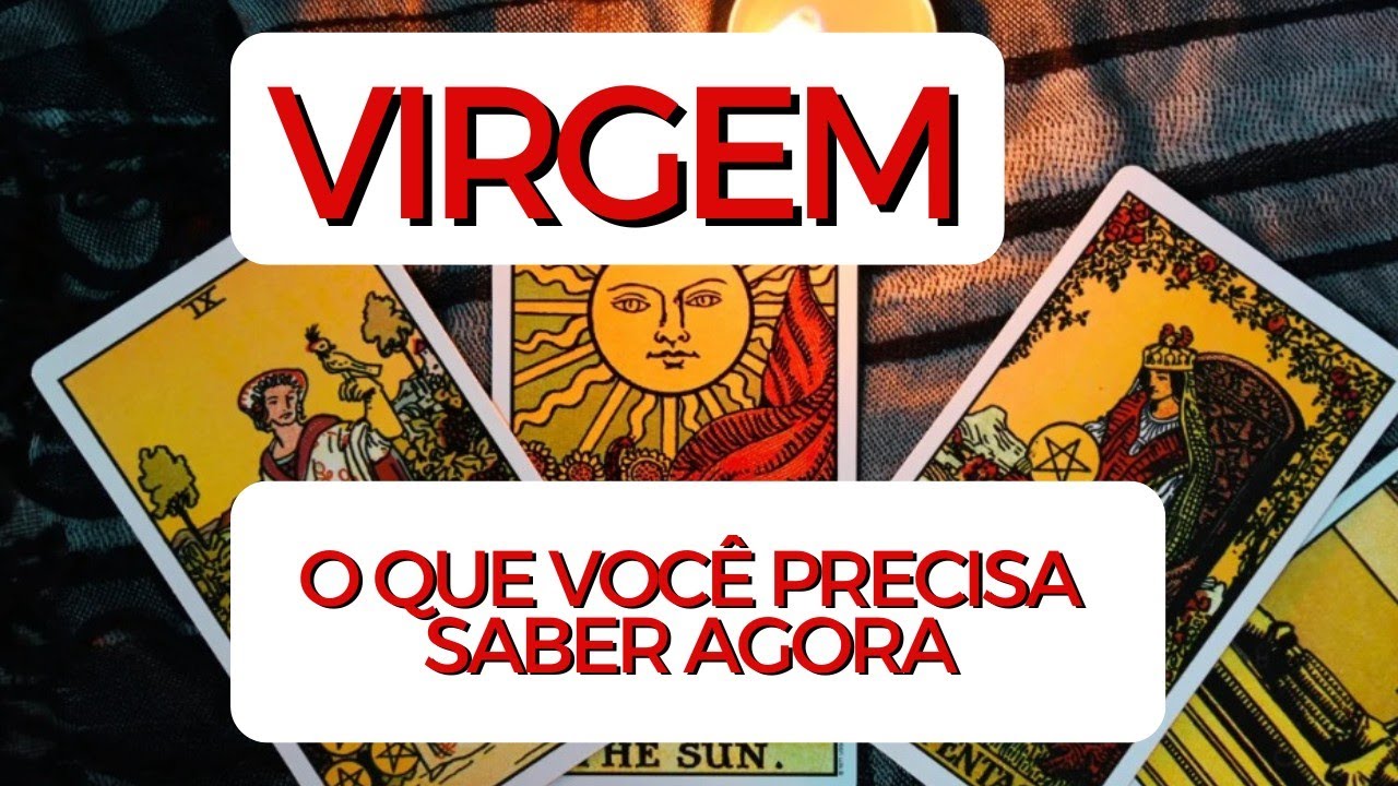 VIRGEM ♍ O que você precisa saber agora 