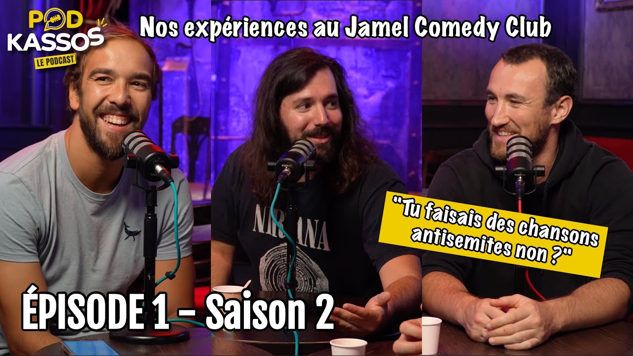 Podkassos Saison 2 #1 - Nos expériences au Jamel Comedy Club