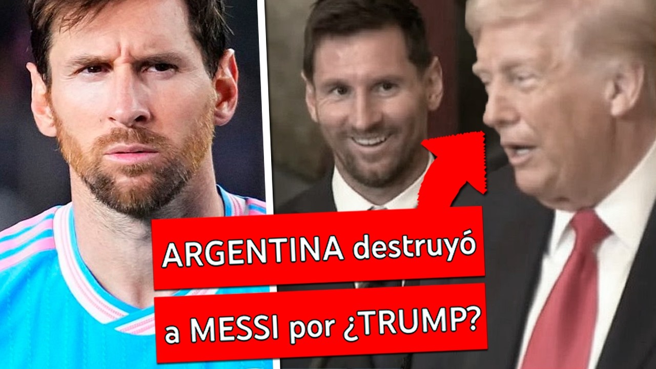 ARGENTINA destruyó a MESSI por culpa de ¿TRUMP? 😱| Ultimas Noticias y enojo por Estados Unidos