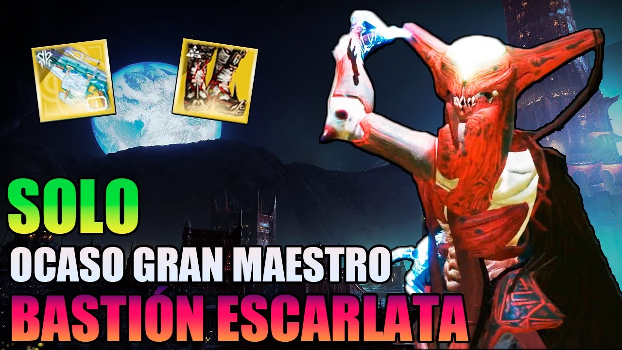 Ocaso Gran Maestro SOLO - Bastión Escarlata Combo de CUERDAS Super Efectivo! Destiny 2