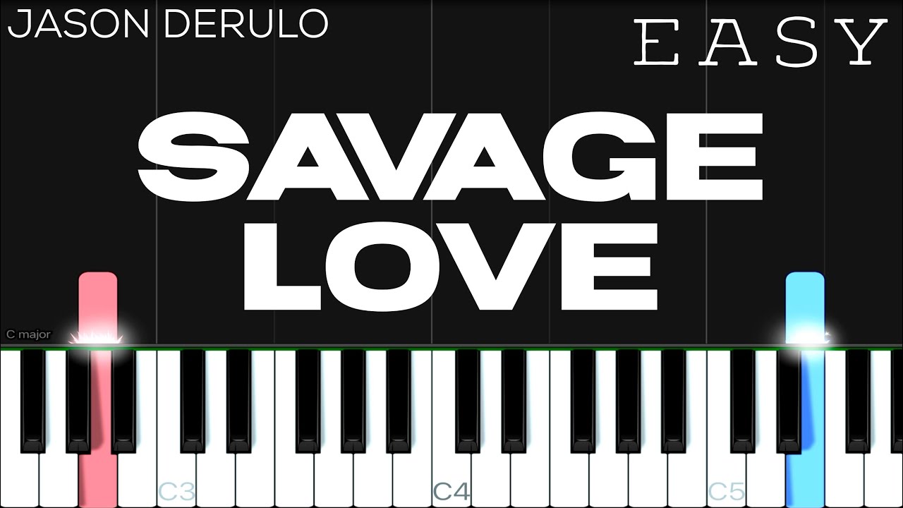 Jason Derulo - Savage Love | EASY Piano Tutorial