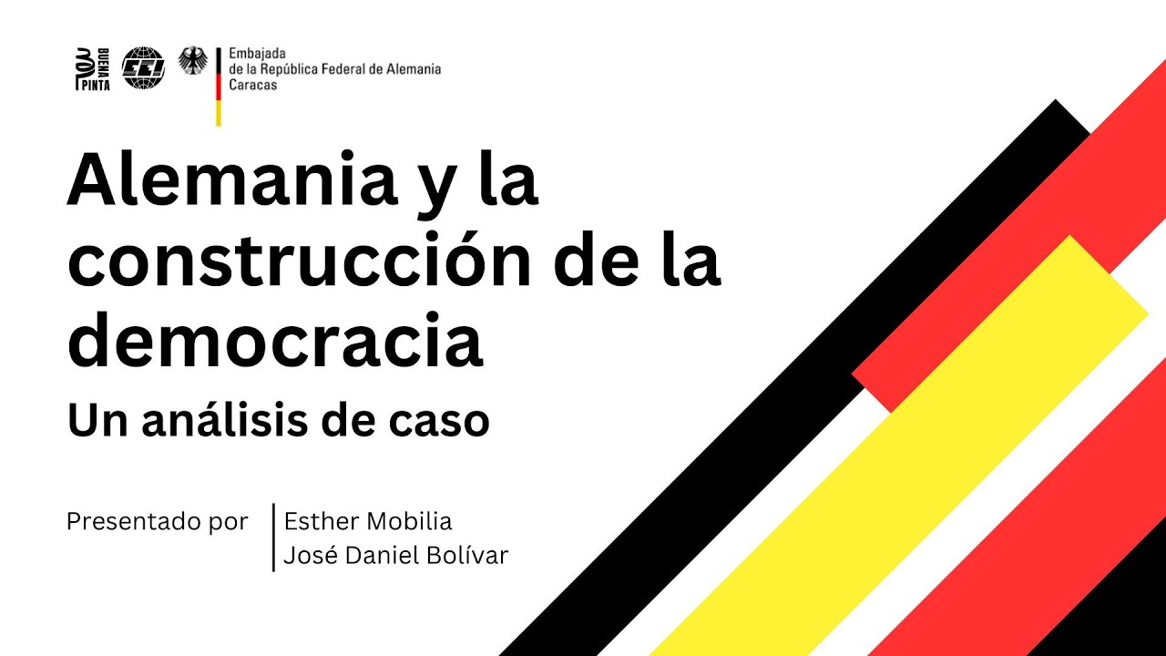 Alemania y la construcción de la democracia: un análisis de caso - Por Esther Mobilia y José Bolívar