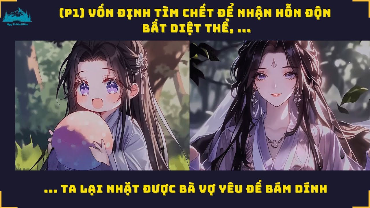 (P1) Vốn Định Tìm Chết Để Nhận Hỗn Độn Bất Diệt Thể, Ta Lại Nhặt Được Bà Vợ Yêu Đế Bám Dính