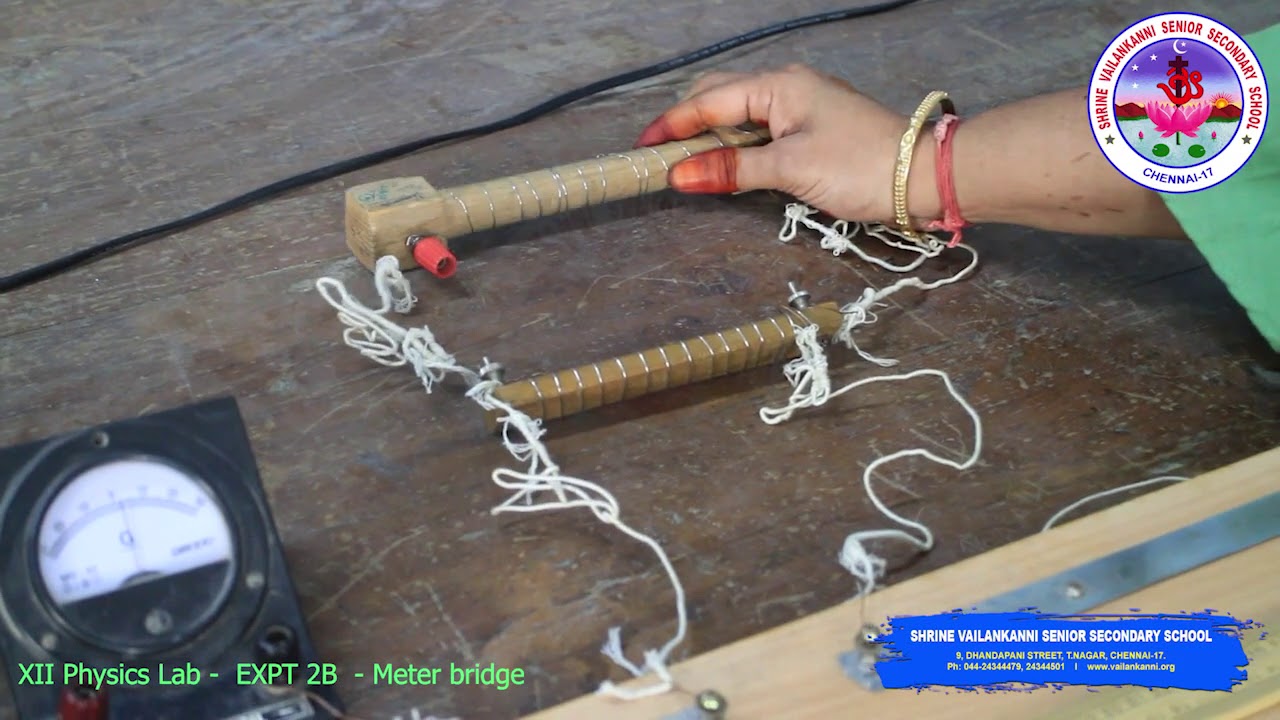 SVSSS XII (12 CBSE) Physics Lab - Expt - 2B - Meter Bridge