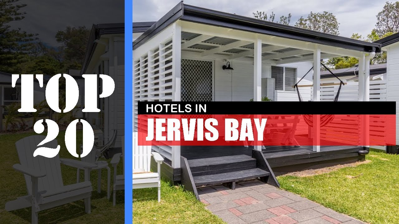 TOP 20 JERVIS BAY Best Hotels | Accommodations