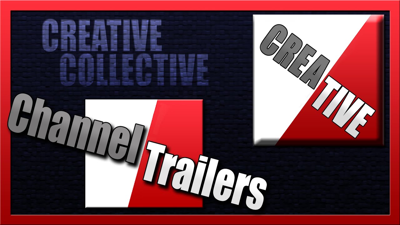 Creative Collective - Channel Trailer