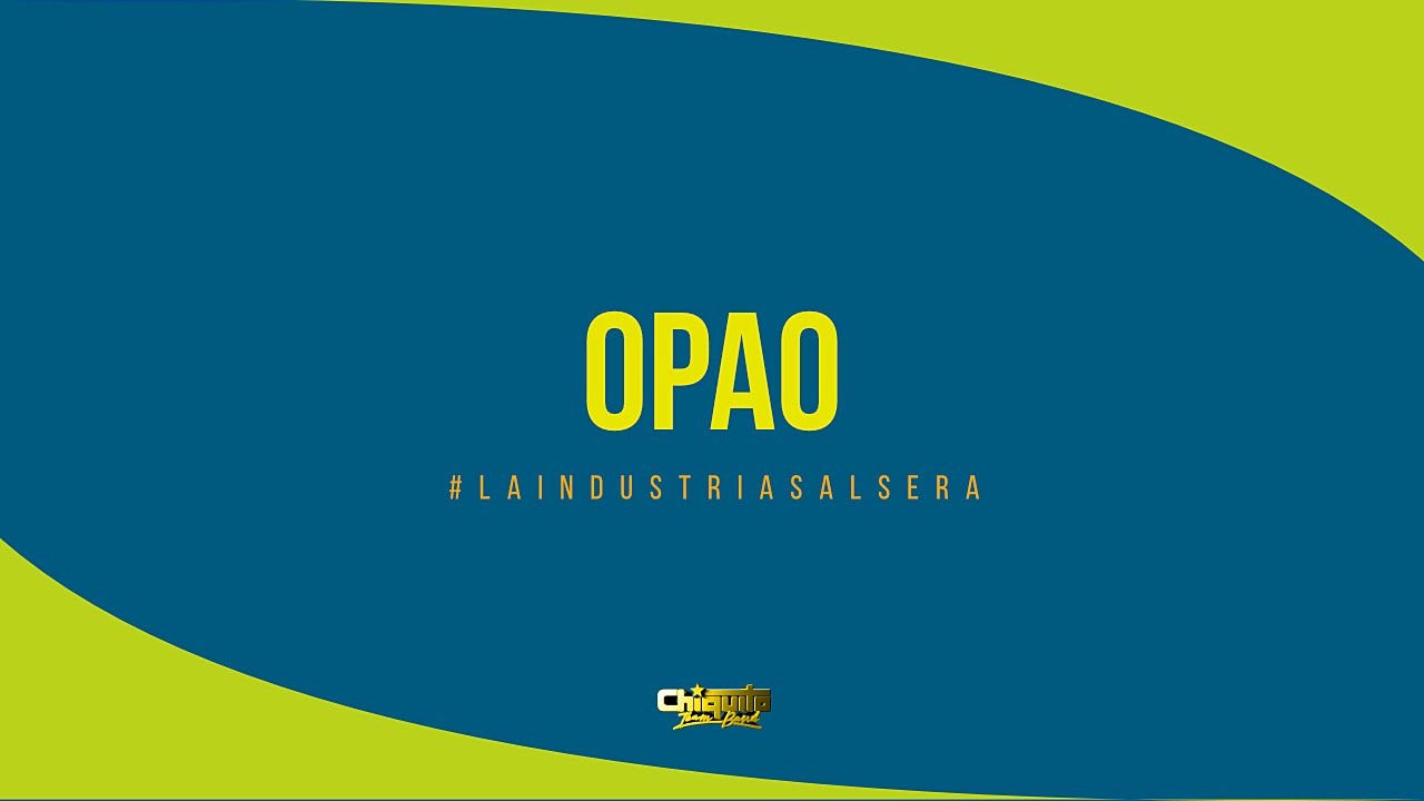 Chiquito Team Band - Opao (audio oficial)