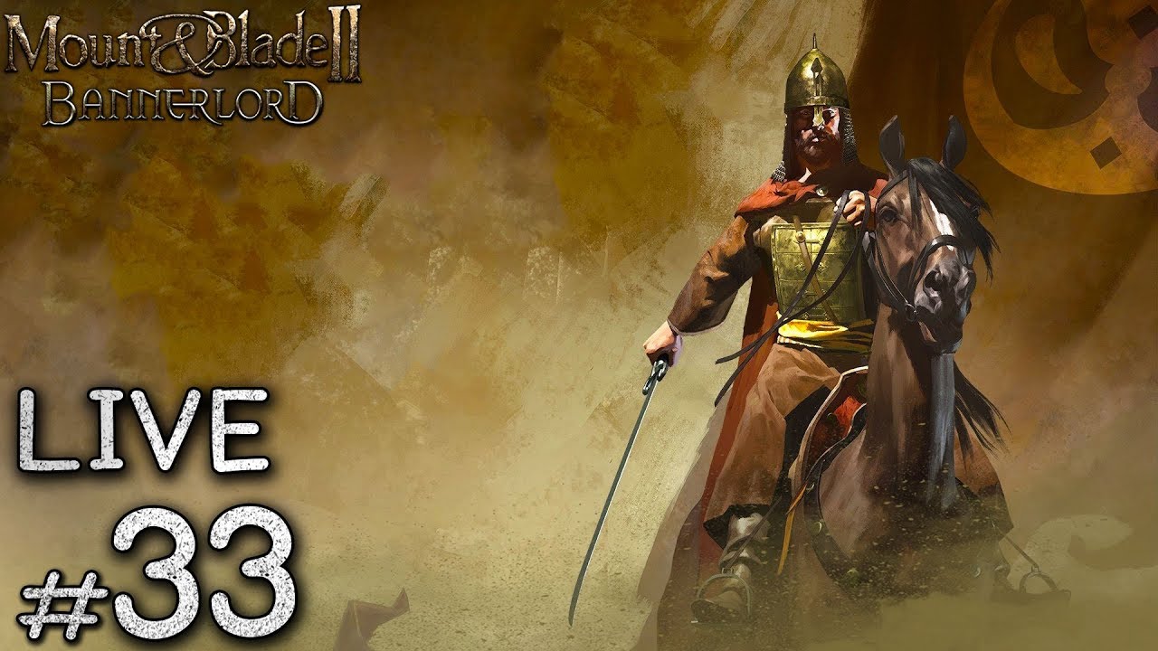 🔴 [LIVE] เตรียมกองทัพไปทะเลทราย - Mount and Blade 2 Bannerlord ไทย #33 (จบแบบมีต่อ)