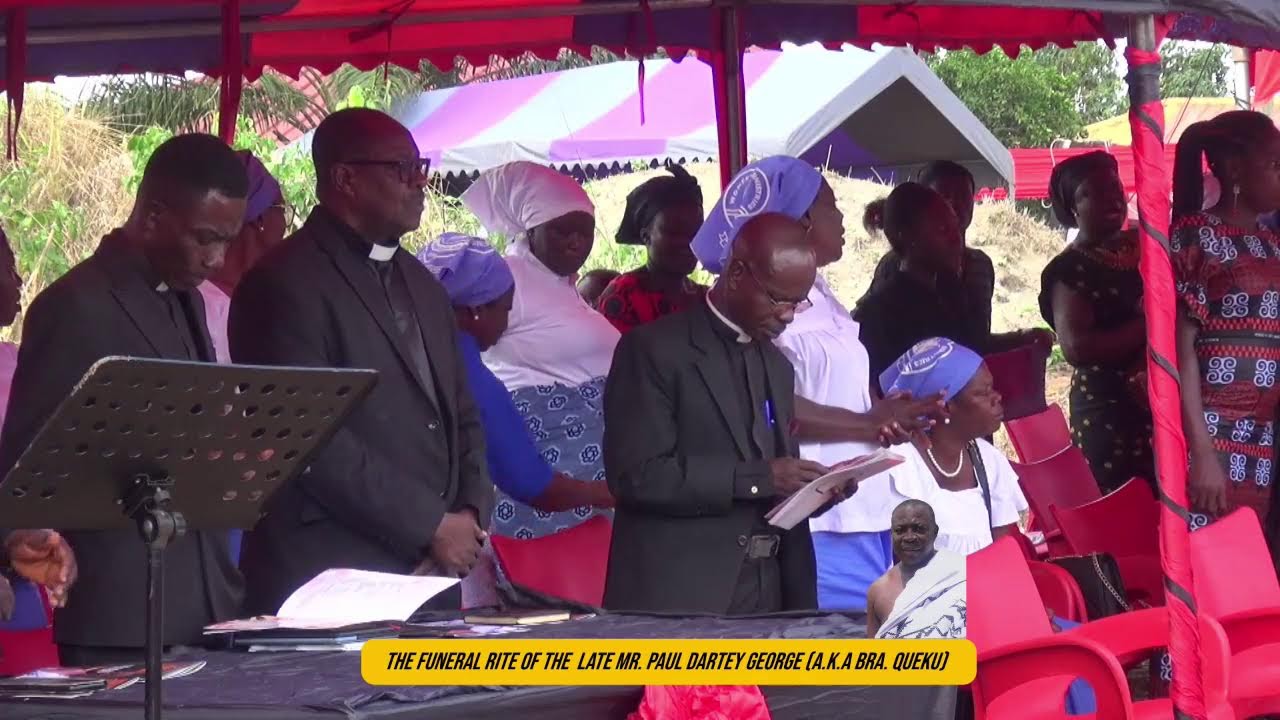 Final Funeral Rite of The Late Mr. Paul Dartey George