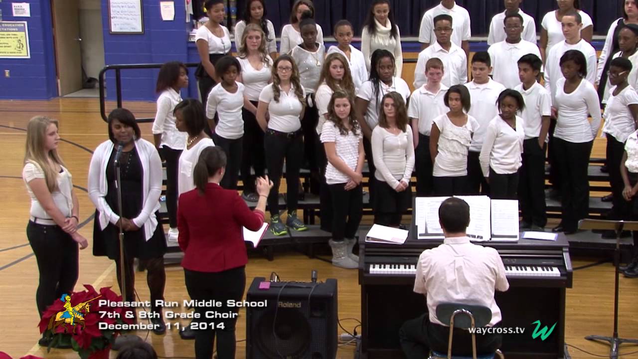 Pleasant Run Middle School 7th and 8th Grade Choir Concert of December 11, 2014