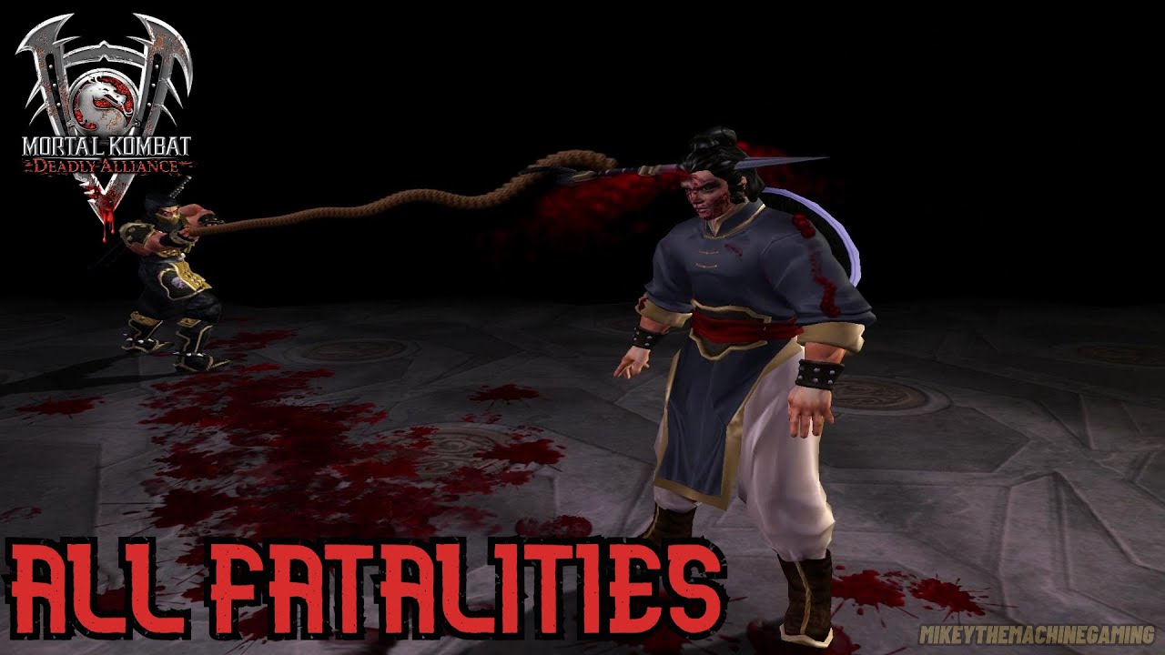 Mortal Kombat: Deadly Alliance - All Fatalities