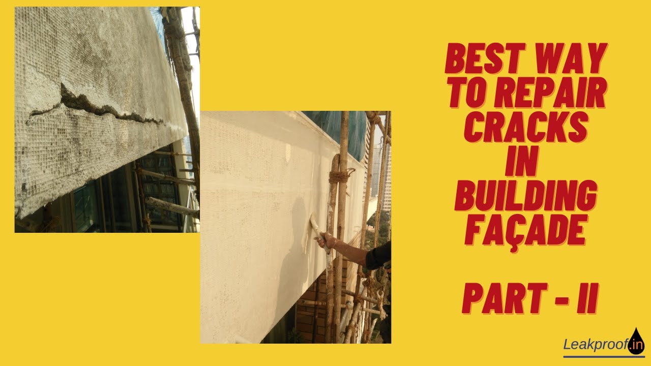 The Best Way to Repair Cracks in a Building Facade