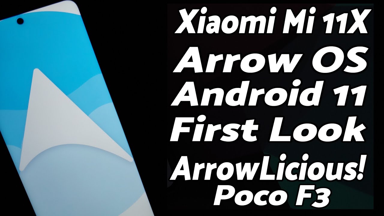 Xiaomi Mi 11X | Official Arrow OS | First Look | Poco F3 | Android 11 | App Lock & Face Unlock